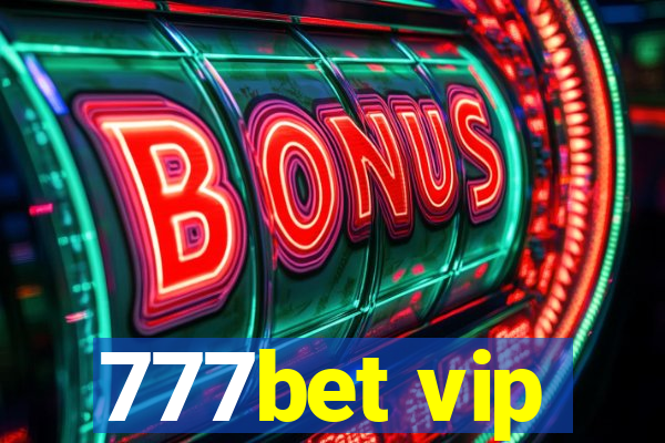 777bet vip